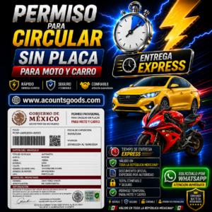 PERMISO PARA CIRCULAR SIN PLACAS X 30 DIAS